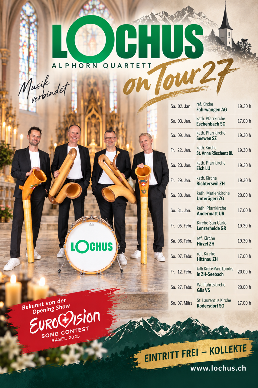 Lochus Alphorn Quartett on Tour 27 - 23. Januar Pfarrkirche Eich